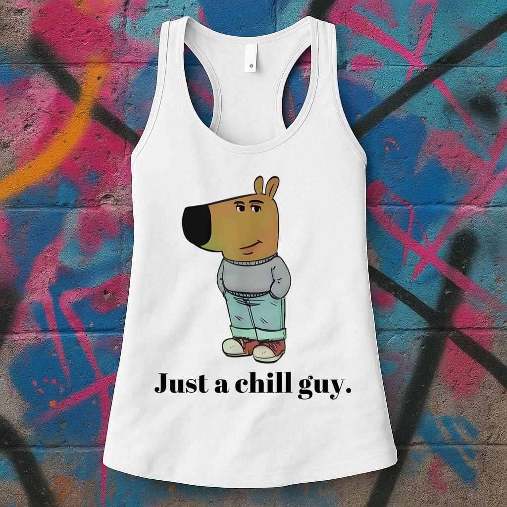 Chill Guy Dog Meme Funny Chill Guy Meme Womens Tank Top