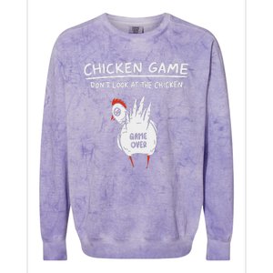 Chicken Game Don’T Look At The Chicken Humour Colorblast Crewneck Sweatshirt