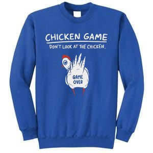 Chicken Game Don’T Look At The Chicken Humour Sweatshirt