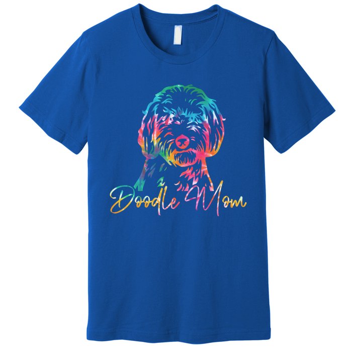 Cute Golden Doodle Mom Tie Dye Meaningful Gift Funny Talk Doodle To Me Gift Premium T-Shirt