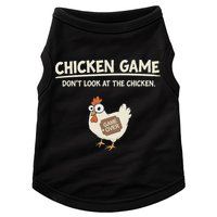 Chicken Game DonT Look Doggie Tank