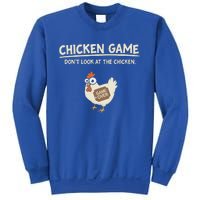 Chicken Game DonT Look Sweatshirt