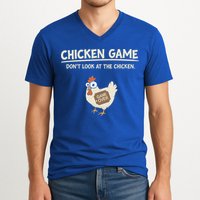 Chicken Game DonT Look V-Neck T-Shirt