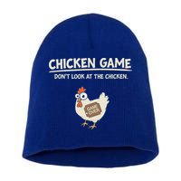 Chicken Game DonT Look Short Acrylic Beanie