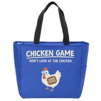 Chicken Game DonT Look Zip Tote Bag