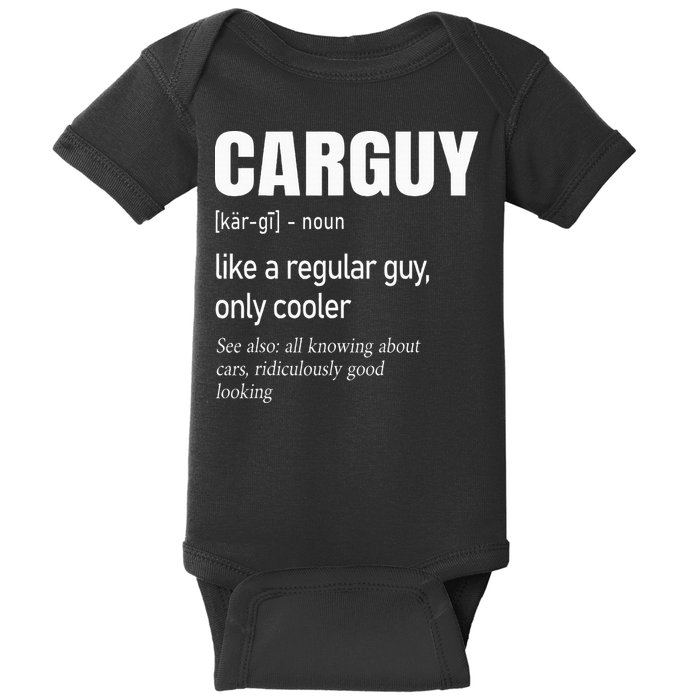 Car Guy Definition Mechanic & Auto Racing Baby Bodysuit