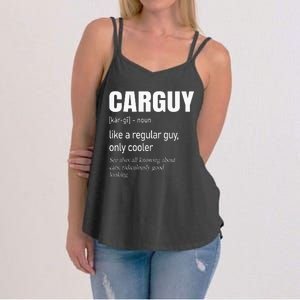 Car Guy Definition Mechanic & Auto Racing Women's Strappy Tank