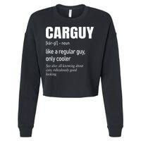Car Guy Definition Mechanic & Auto Racing Cropped Pullover Crew