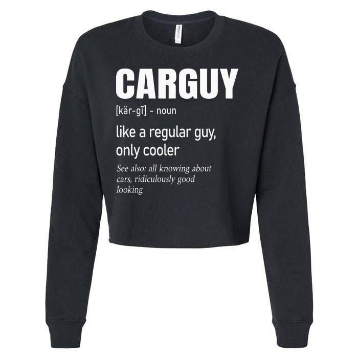 Car Guy Definition Mechanic & Auto Racing Cropped Pullover Crew