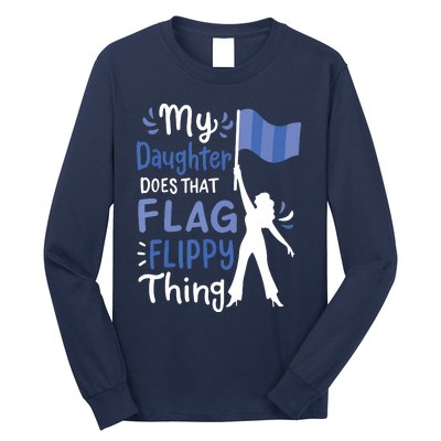 Color Guard Dad Mom Parents Long Sleeve Shirt