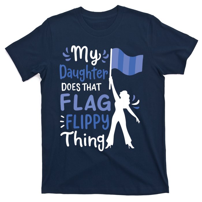 Color Guard Dad Mom Parents T-Shirt