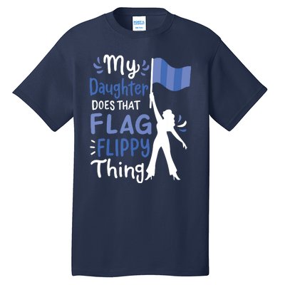 Color Guard Dad Mom Parents Tall T-Shirt