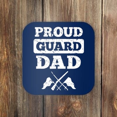 Color Guard Dad Proud Guard Dad Coaster