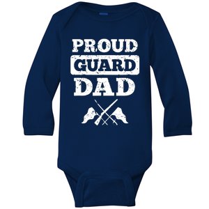 Color Guard Dad Proud Guard Dad Baby Long Sleeve Bodysuit