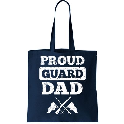 Color Guard Dad Proud Guard Dad Tote Bag