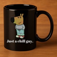 Chill Guy Dog Funny Chill Guy Meme 11oz C Handle Ceramic Mug