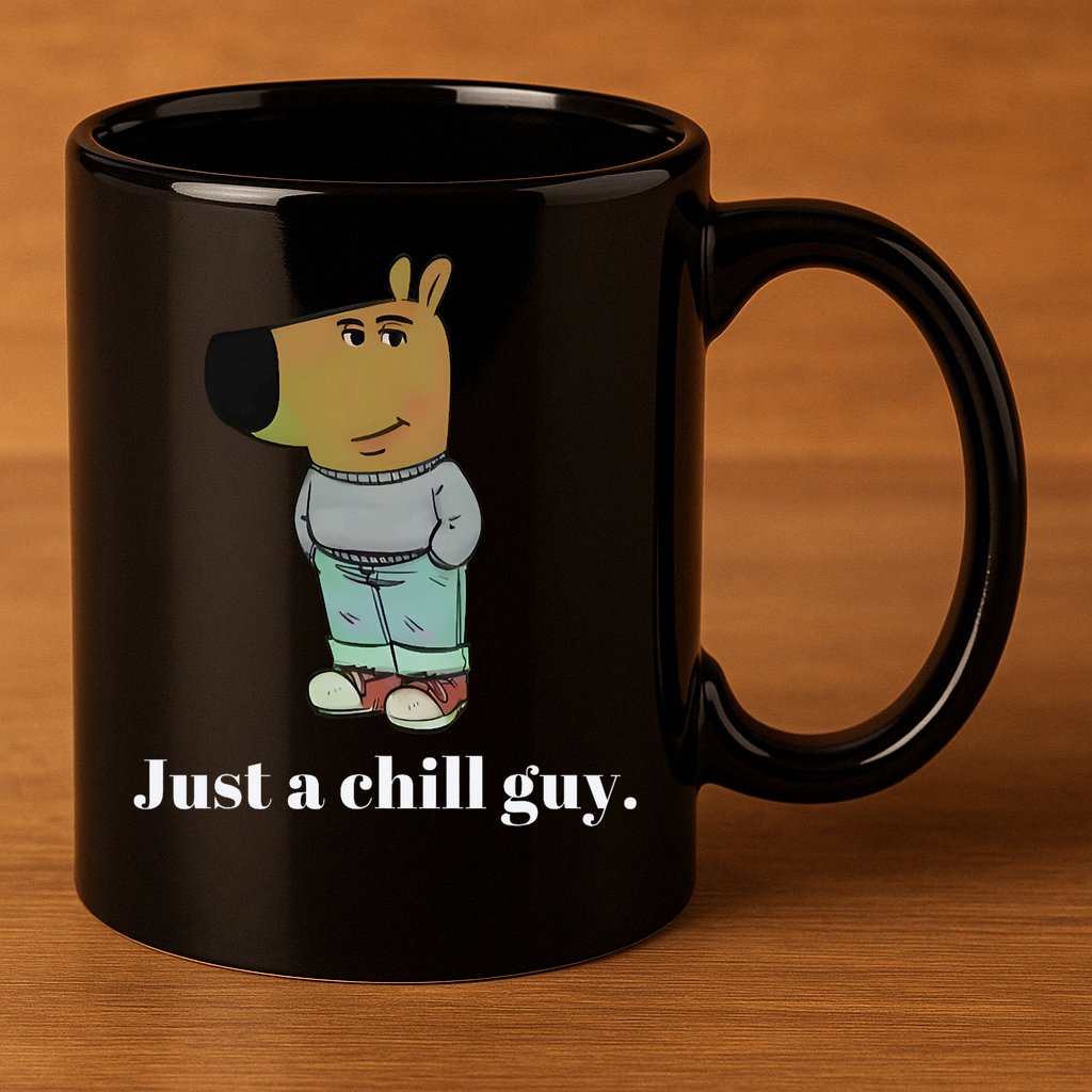 Chill Guy Dog Funny Chill Guy Meme 11oz C Handle Ceramic Mug