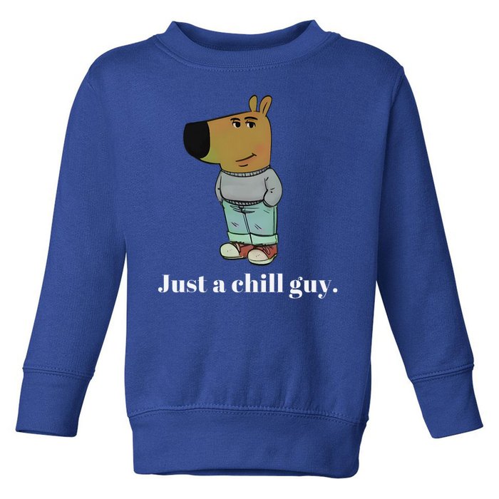 Chill Guy Dog Funny Chill Guy Meme Toddler Sweatshirt