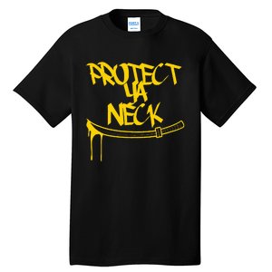 Classic Golden Era 90s Hiphop Music Quote Protect Tall T-Shirt