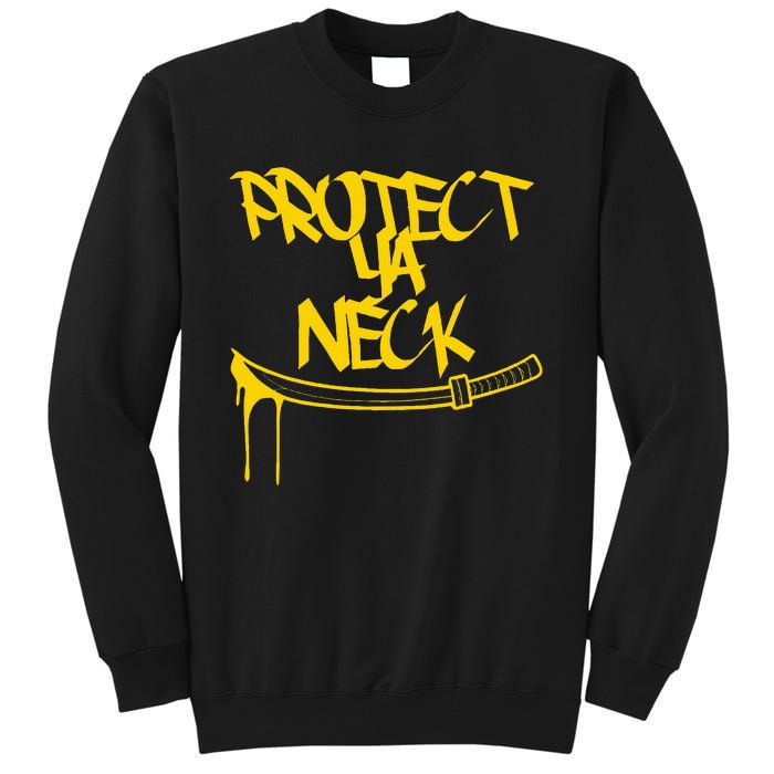 Classic Golden Era 90s Hiphop Music Quote Protect Tall Sweatshirt