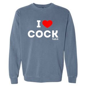 Cute Gift Funny I Love Cocktails Ing Pun Gift Garment-Dyed Sweatshirt