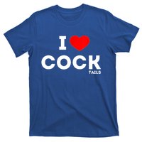 Cute Gift Funny I Love Cocktails Ing Pun Gift T-Shirt