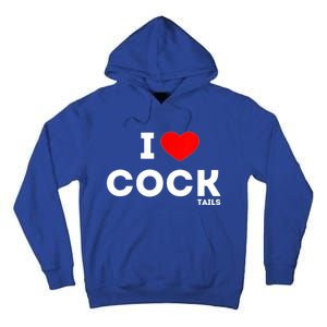 Cute Gift Funny I Love Cocktails Ing Pun Gift Tall Hoodie