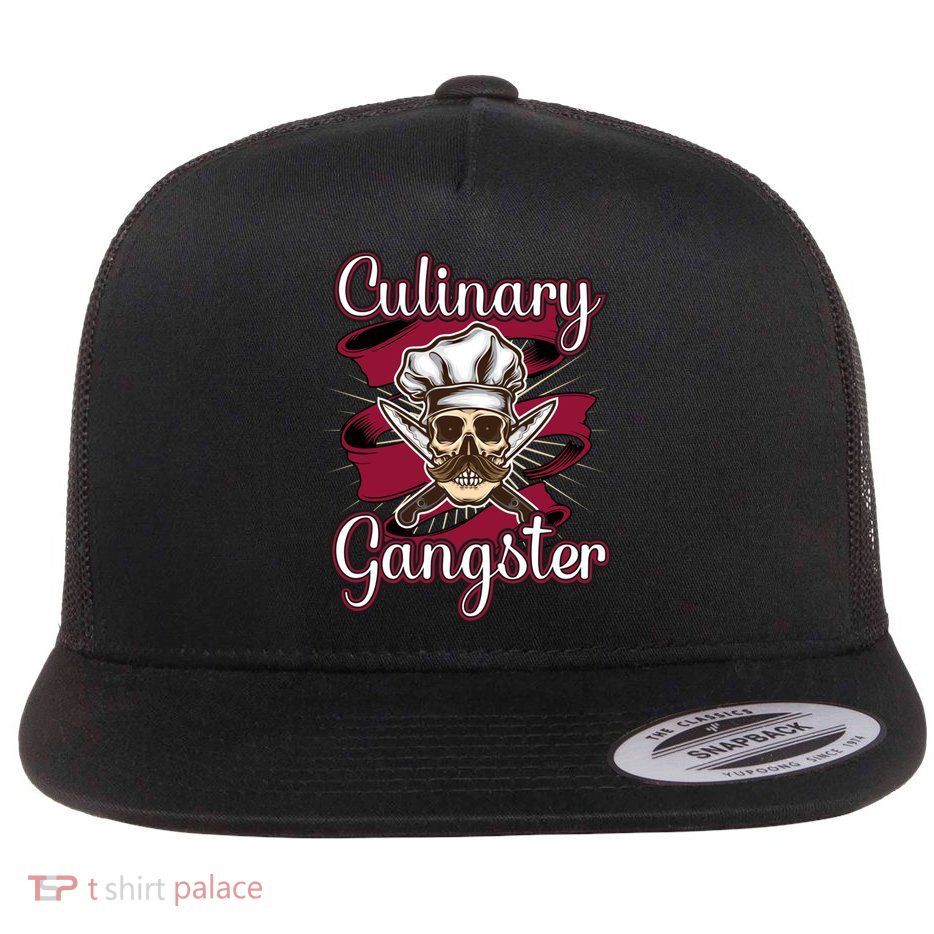 Culinary Gangster Funny Restaurant Cook Chef Cute Gift Flatbill Hat