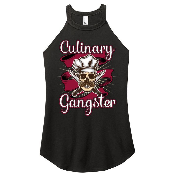 Culinary Gangster Funny Restaurant Cook Chef Cute Gift Women's Perfect Tri Rocker Tank