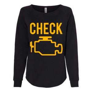 Car Guy Funny Gift Motor True Engine Light Engine Warning Mechanic Gift Womens California Wash Sweatshirt