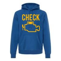 Car Guy Funny Gift Motor True Engine Light Engine Warning Mechanic Gift Premium Hoodie