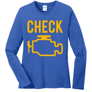 Car Guy Funny Gift Motor True Engine Light Engine Warning Mechanic Gift Ladies Long Sleeve Shirt