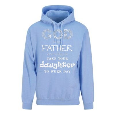 Christian God Father Take Daughter To Work Day (White Text) Unisex Surf Hoodie