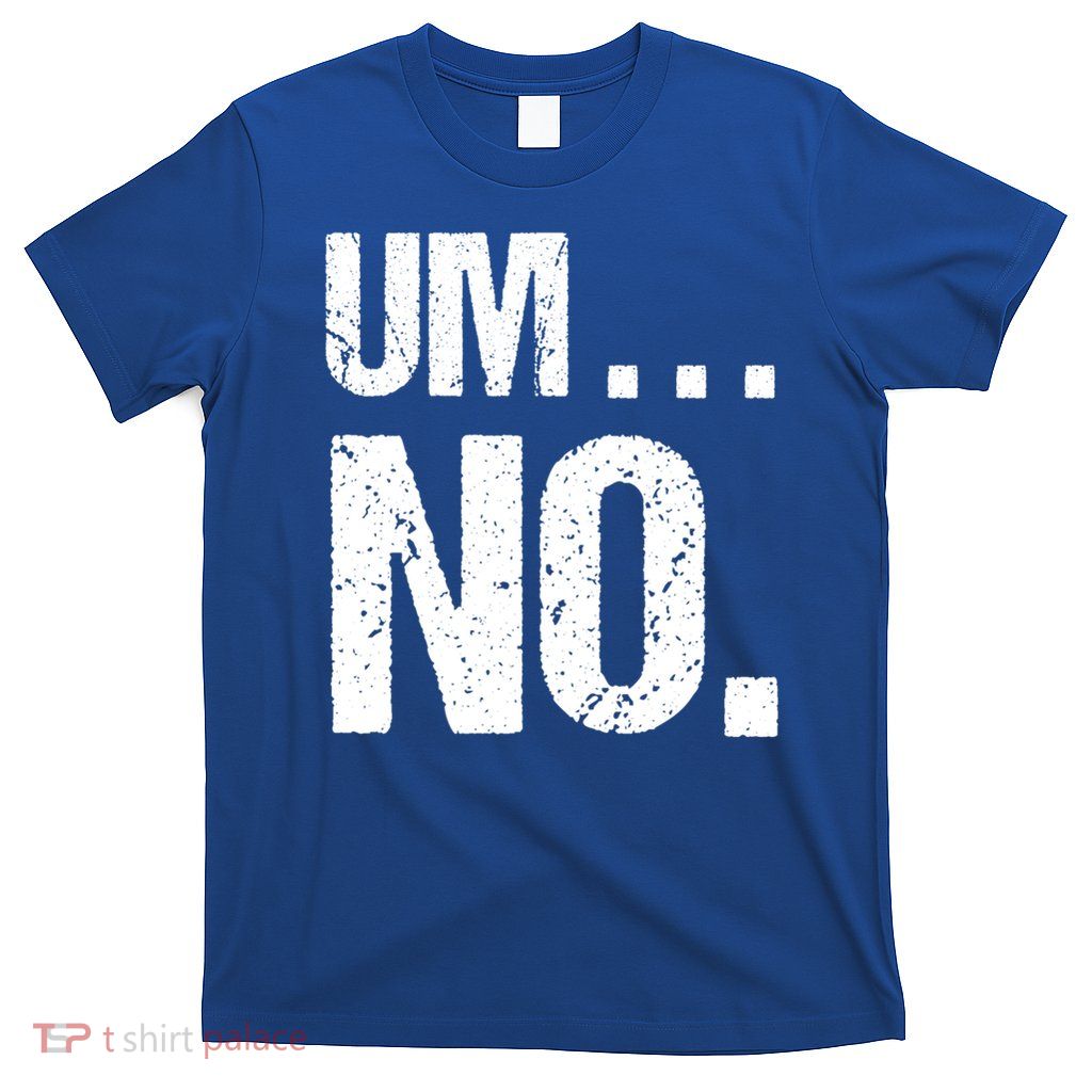 Cute Gift For Snarky Sassy Cute Gift T-Shirt