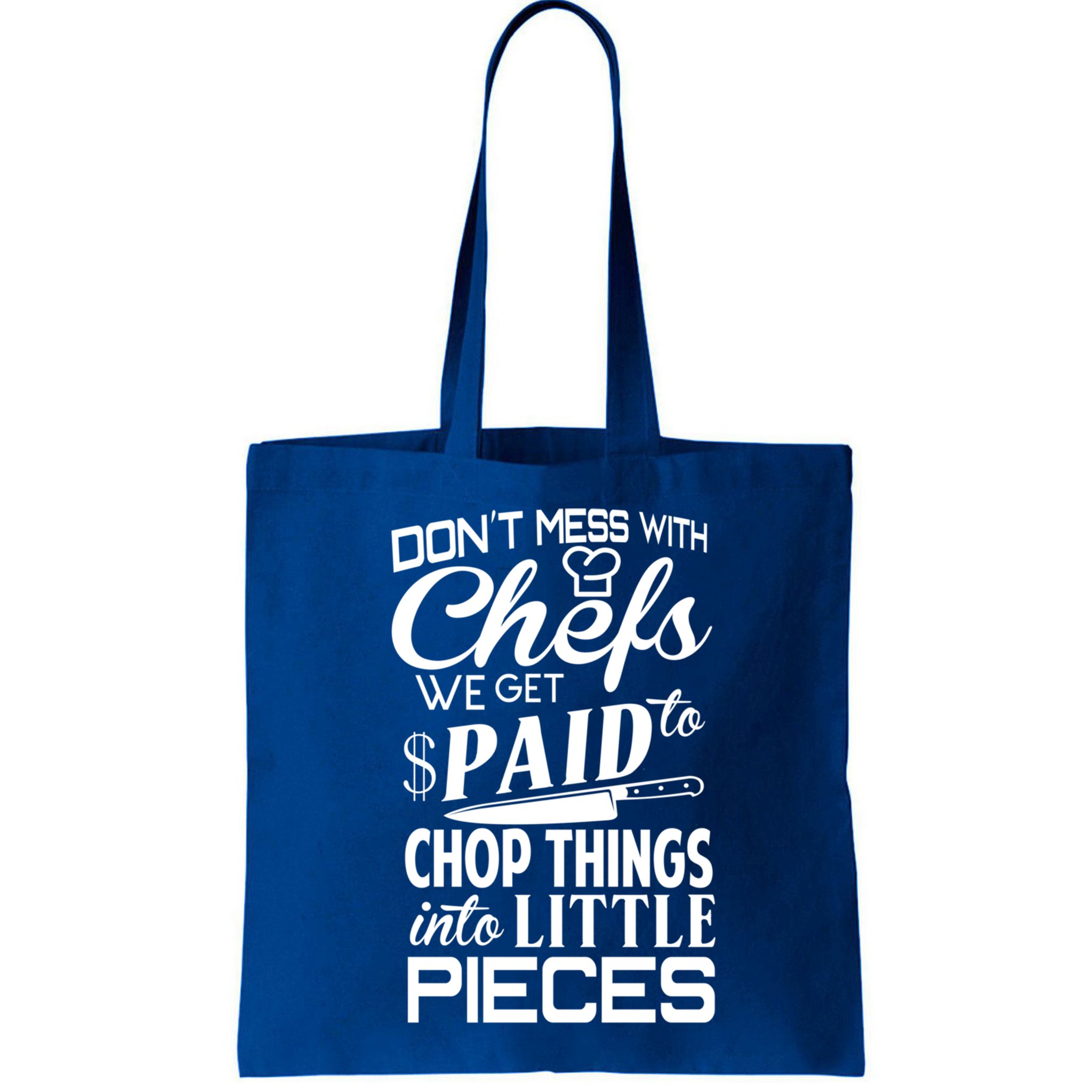 Chefs Gift Funny Dont Mess With Chefs Meaningful Gift For Chefs Gift Bag