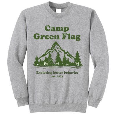 Camp Green Flag Exploring Better Behavior Est 2023 Tall Sweatshirt