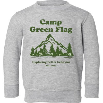 Camp Green Flag Exploring Better Behavior Est 2023 Toddler Sweatshirt