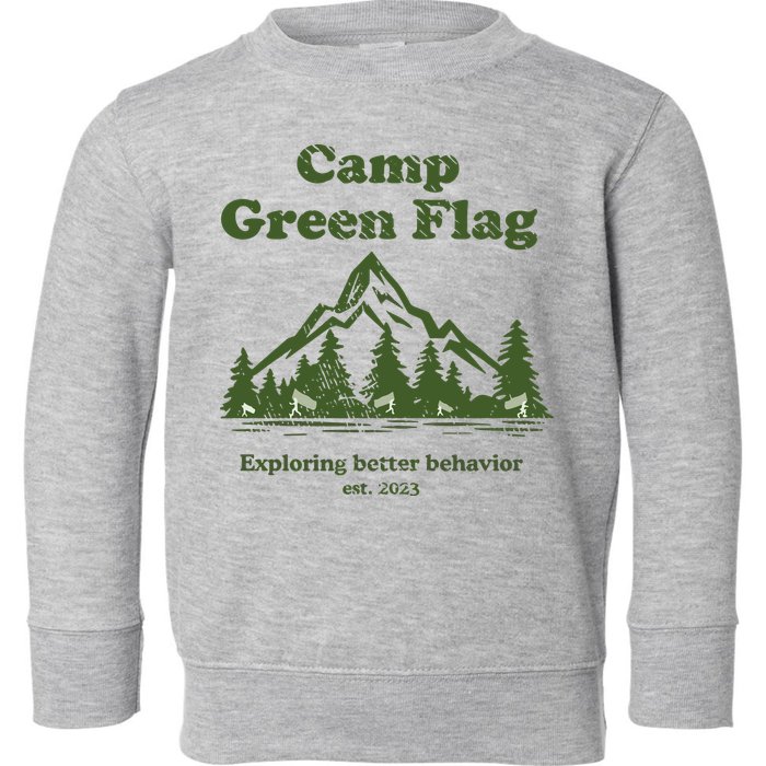 Camp Green Flag Exploring Better Behavior Est 2023 Toddler Sweatshirt