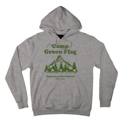 Camp Green Flag Exploring Better Behavior Est 2023 Tall Hoodie