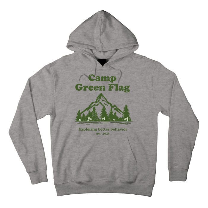 Camp Green Flag Exploring Better Behavior Est 2023 Tall Hoodie