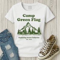 Camp Green Flag Exploring Better Behavior Est 2023 Womens T-Shirt