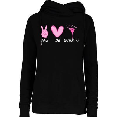 Cool Gymnastics For Gymnast Sports Peace Love Womens Funnel Neck Pullover Hood