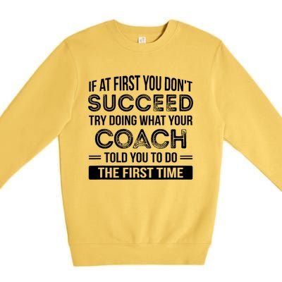 Coach Gift Funny Appreciation Premium Crewneck Sweatshirt