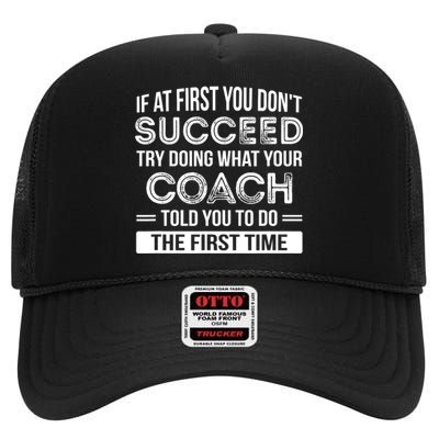 Coach Gift Funny Appreciation High Crown Mesh Back Trucker Hat