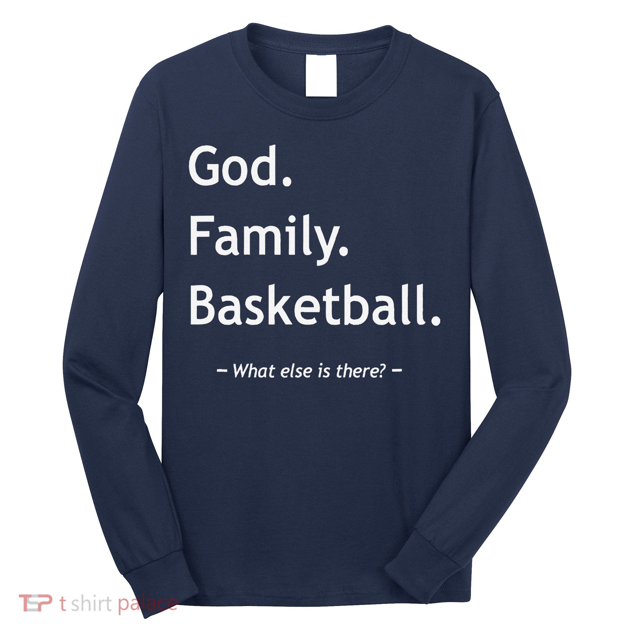 Christian God Family Basketball Jesus Christ Christianity Long Sleeve Shirt
