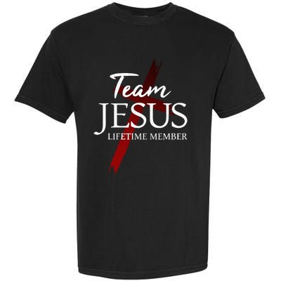 Christian God Faith Lifetime Member Team Jesus Garment-Dyed Heavyweight T-Shirt