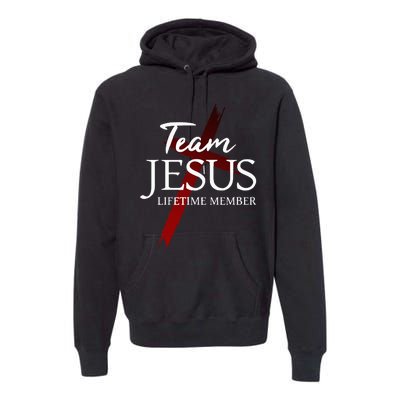 Christian God Faith Lifetime Member Team Jesus Premium Hoodie