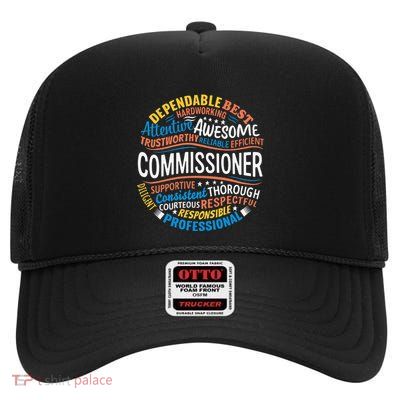 Commissioner Gifts Funny Appreciation Week High Crown Mesh Back Trucker Hat