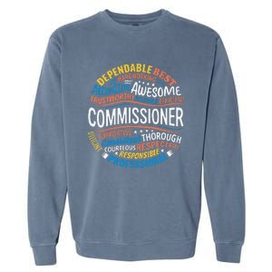 Commissioner Gifts Funny Appreciation Week Garment-Dyed Sweatshirt