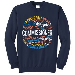 Commissioner Gifts Funny Appreciation Week Tall Sweatshirt